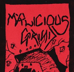 Malicious Grind: From the Bowels of El Segundo