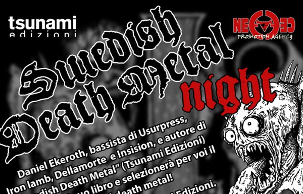 Daniel Ekeroth Hosts FREAKY SWEDEN! Party in Milan on 4/4