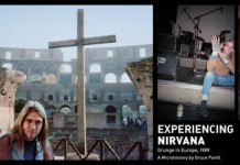 EXPERIENCING NIRVANA: Grunge in Europe, 1989, by Sub Pop Cofounder Bruce Pavitt, Now Available for Pre-Order