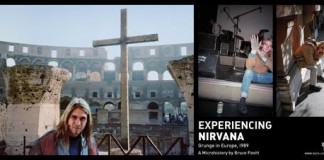 EXPERIENCING NIRVANA: Grunge in Europe, 1989, by Sub Pop Cofounder Bruce Pavitt, Now Available for Pre-Order