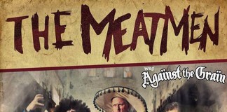 TOUCH AND GO: The Meatmen Embark on East Coast Tour. This Just In: You STILL Suck!