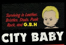 NEW BOOK ALERT! Preorder CITY BABY, Ross Lomas’ Hilarious/Harrowing G.B.H Memoir!