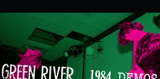 SUB POP USA: Green River’s Caustic 1984 Demos To See Vinyl Release