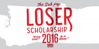SUB POP USA: The Sub Pop 2016 Loser Scholarship Deadline Approaching!