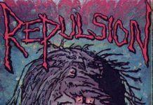 Bloody Roots Excavates Thirty Festering Years of REPULSION’s Horrified on Sirius XM
