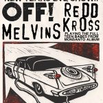 Tonight & New Year’s Eve OFF!/Melvins/Redd Kross Gigs Boast Steven McDonald Triple Threat