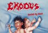 ROOTS 40 Years of EXODUS’s BONDED BY BLOOD | on SiriusXM Playlist for Roots of 40 years of Exodus's Bonded by Blood